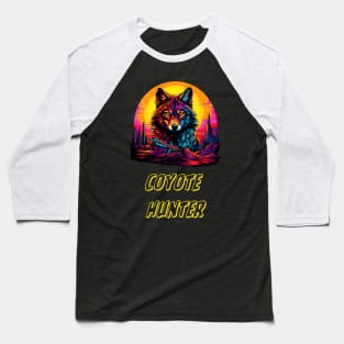 coyote hunting Baseball T-Shirt
